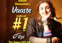 भारतीय पॉप सनसनी ध्वनि भानुशाली का सिंगल वास्ते 2019 का टॉप सांग बना भारतीय पॉप सनसनी ध्वनि भानुशाली का सिंगल वास्ते 2019 का टॉप सांग बना