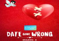 Eros Now Quickie all set to stream ‘Date Gone Wrong 2’ quarantine edition for viewers