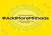 Win a Samsung Microwave this Raksha Bandhan with Samsung’s #AddMoreMithas Social Media Contest