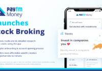 Paytm Money launches Stock Broking, investing easier for everyone with Delivery trades for free and intraday trades at Rs. 10