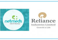 Reliance Retail acquires majority stake in leading digital pharma market place ‘Netmeds’