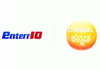 Enterr10 Television increases its regional footprint with Dangal Kannada