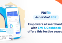 Paytm All in One POS empowers 2 lakh businesses this festive season with EMI offers, cashback from top banks & brands