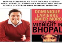 रोनी स्क्रूवाला की RSVP ने ग्लोबल वन स्टूडियोज के साथ मिलकर डोमिनिक लैपिएरे और जेवियर मोरो की किताब’ फाइव पास्ट मिडनाइट इन भोपाल’ के अधिकार खरीद लिए! रोनी स्क्रूवाला की RSVP ने ग्लोबल वन स्टूडियोज के साथ मिलकर डोमिनिक लैपिएरे और जेवियर मोरो की किताब’ फाइव पास्ट मिडनाइट इन भोपाल’ के अधिकार खरीद लिए!