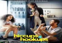 Lionsgate Play hits gold with multiple exciting campaigns to promote the brand’s first original production, “Hiccups & Hookups”