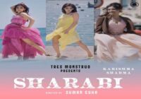 Actor Karishma Sharma Set to Mesmerize Audiences with “Sharabi”, Presented by Tres Monstruo and helmed by the talented director Suman Guha