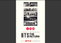 Watch BTS Return After Their Hiatus in ‘BTS: The Return’, Streaming March 27, on Netflix