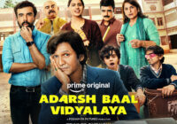Na Rules Perfect, Na Log… Phir Bhi Dil Se Hain Adarsh! Prime Video Drops the Trailer for Adarsh Baal Vidyalaya, Premiering July 24