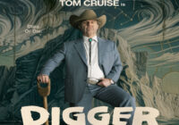 Tom Cruise Takes on his Most Unpredictable Role yet in Digger; Watch the Poster and Trailer Here
